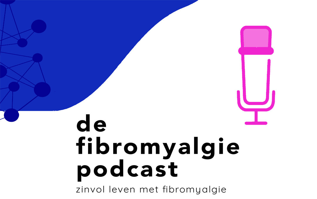 De fibromyalgie podcast